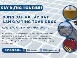 Cung cấp và lắp đặt sàn grating trên toàn quốc